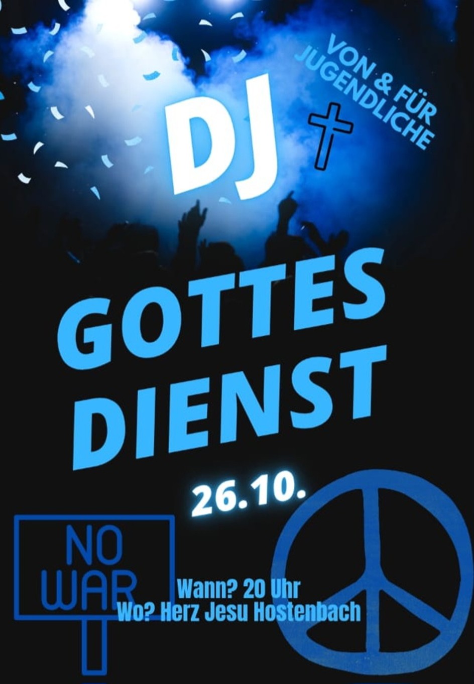 Make love not war DJ Gottesdienst 1